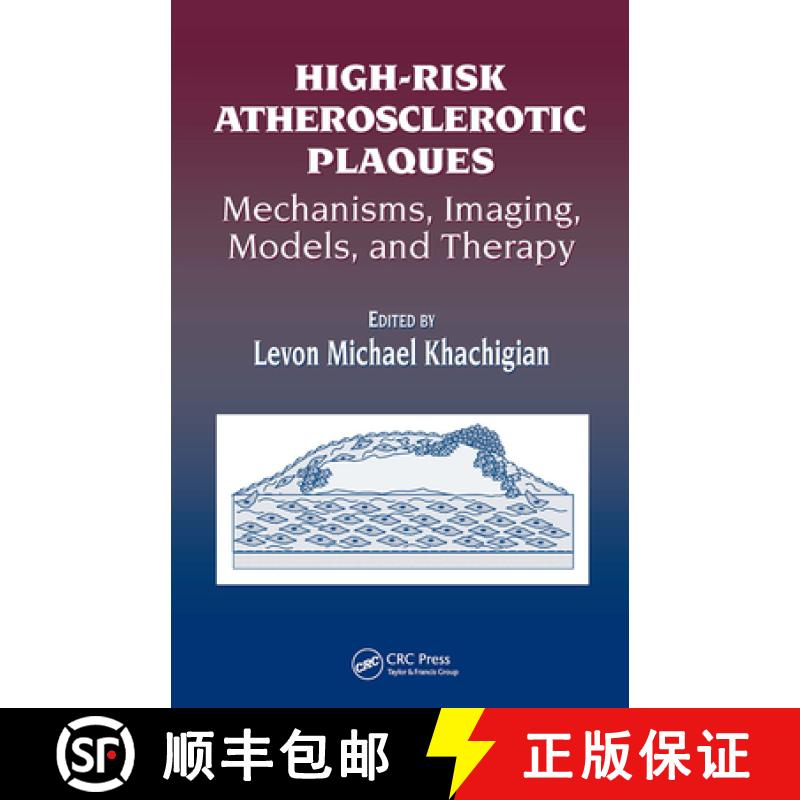 【3-4周达】High-Risk Atherosclerotic Plaques: Mechanisms, Imaging, Models, and Therapy [9780849330285]