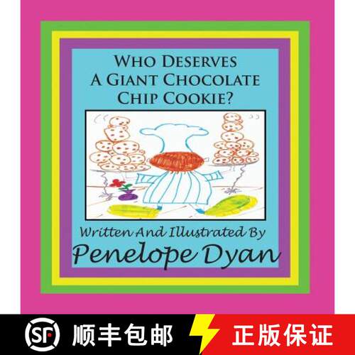 【3-4周达】Who Deserves A Giant Chocolate Chip Cookie? [9781935118565]