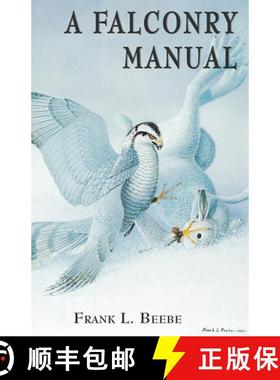 【3-4周达】Falconry Manual [9780888399786]