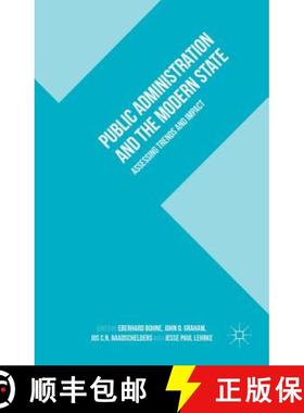 【3-4周达】Public Administration and the Modern State: Assessing Trends and Impact [9781137437488]