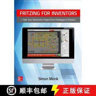 【3-4周达】Fritzing for Inventors: Take Your Electronics Project from Prototype to Product [9780071844635]
