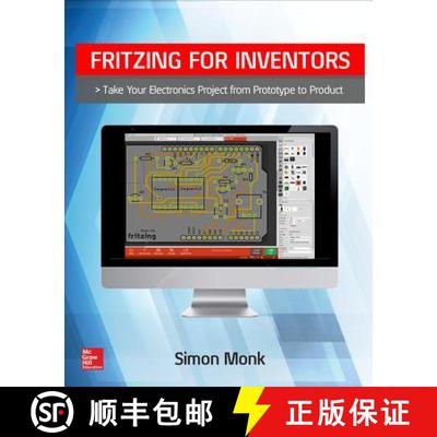 【3-4周达】Fritzing for Inventors: Take Your Electronics Project from Prototype to Product [9780071844635]