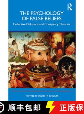 【3-4周达】The Psychology of False Beliefs: Collective Delusions and Conspiracy Theories [9781032834122]