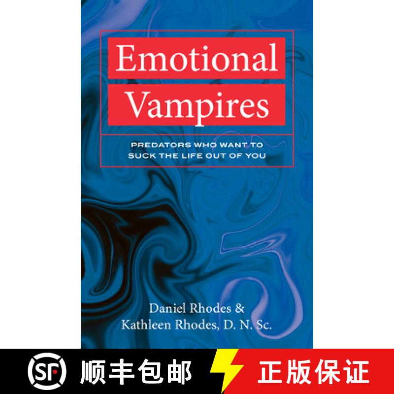 【3-4周达】Emotional Vampires : Predators Who Want to Suck the Life out of you [9781633888159]