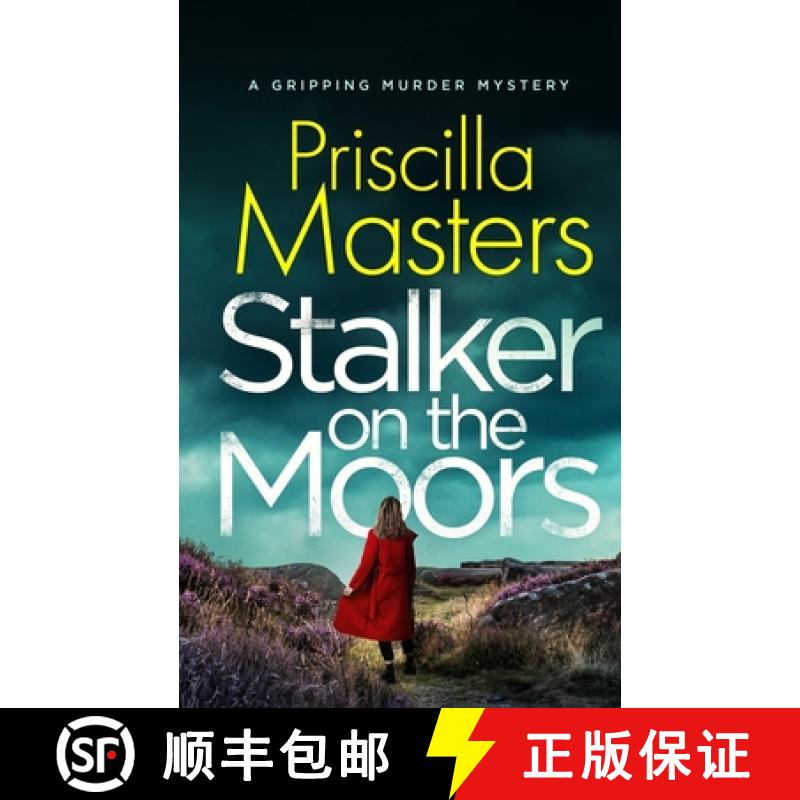【2-3周达】STALKER ON THE MOORS a gripping murder mystery [9781804055922]