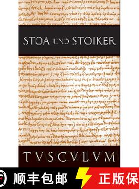 【3-4周达】Stoa Und Stoiker: 2 Bände. Griechisch - Lateinisch - Deutsch [9783050054803]