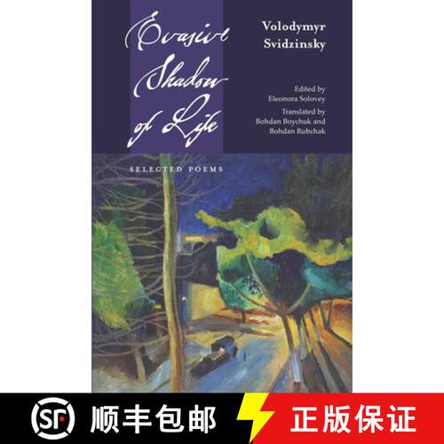 【3-4周达】Evasive Shadow of Life: Selected Poems [9781894865463]