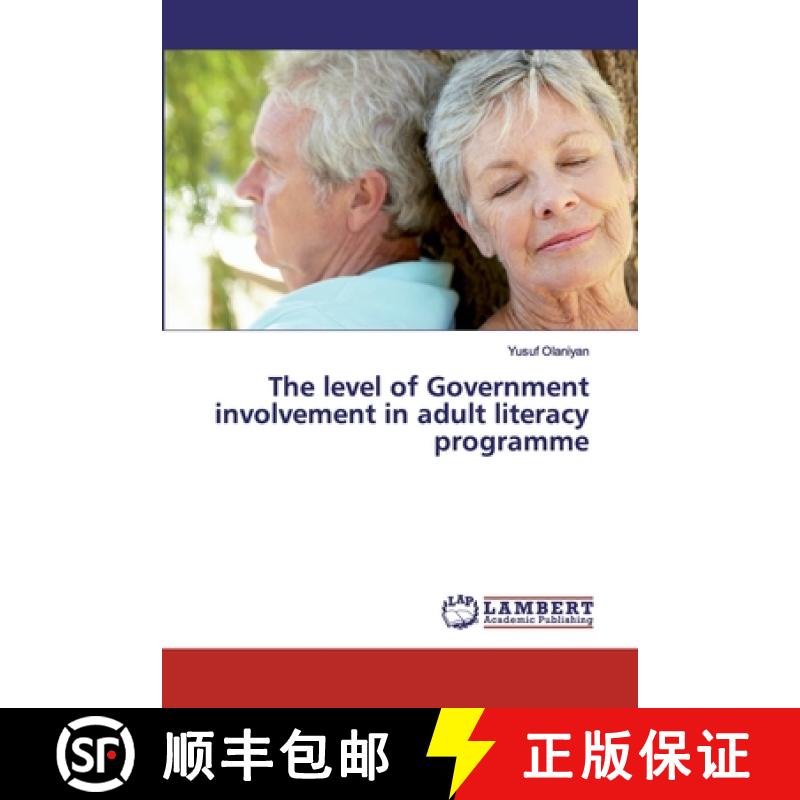 预订 The level of Government involvement in adult literacy programme [9786139444267]