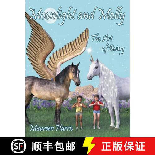 【3-4周达】精装 Moonlight and Molly: The Art of Being [9781732071964]