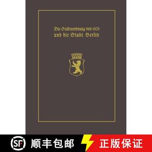 1808 Beitrag und von Die Stadtgeschichte einem die Berlins... Berlin Stadteordnung Mit 4周达 9783642712654 Stadt