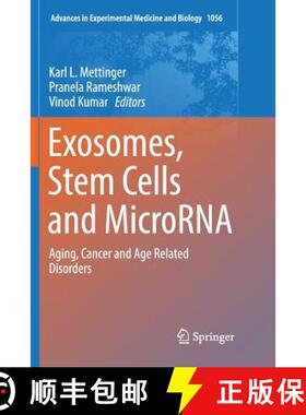 【3-4周达】Exosomes, Stem Cells and MicroRNA : Aging, Cancer and Age Related Disorders [9783030089993]