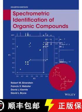 【3-4周达】The Spectrometric Identification Of Organic Compounds, Eighth Edition [Wiley化学化工] [9780470616376]