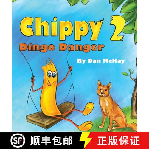 【3-4周达】精装 Chippy Dingo Danger [9780645363098]