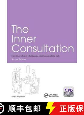 【3-4周达】The Inner Consultation: How to Develop an Effective and Intuitive Consulting Style, Second... [9781138444096]