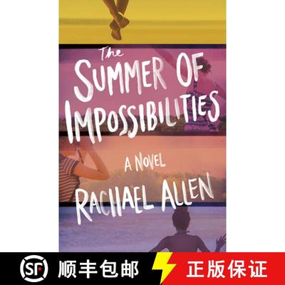 预订 The Summer of Impossibilities [9781419754043]