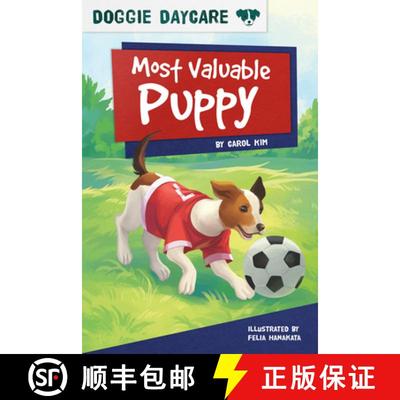 【3-4周达】Doggy Daycare: Most Valuable Puppy [9781631633393]