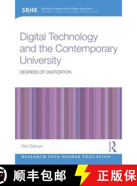 【3-4周达】Digital Technology and the Contemporary University : Degrees of digitization [9780415724623]