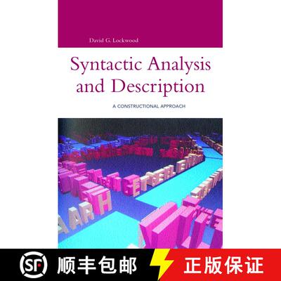 【3-4周达】Syntactic Analysis and Description: A Constructional Approach [9780826455215]