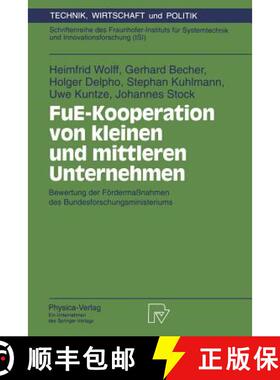 【3-4周达】FuE-Kooperation von kleinen und mittleren Unternehmen : Bewertung der Fördermaßnahmen de... [9783790807462]