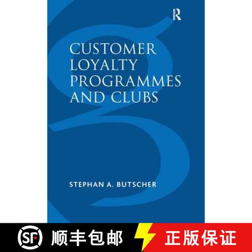 【3-4周达】Customer Loyalty Programmes and Clubs [9781138248618]