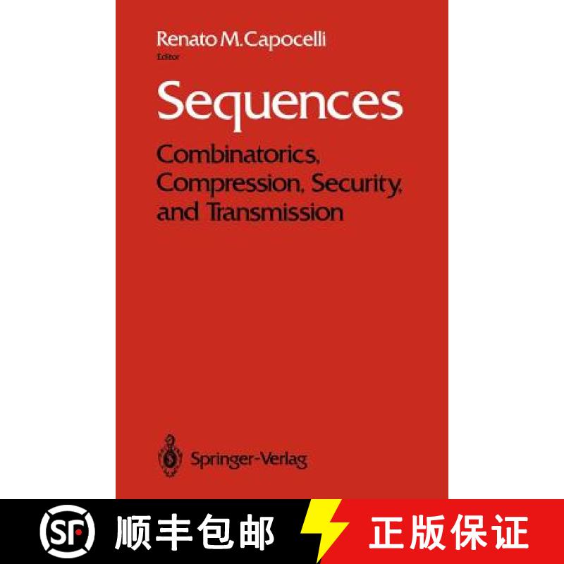 【3-4周达】Sequences : Combinatorics, Compression, Security, and Transmission [9781461279778]