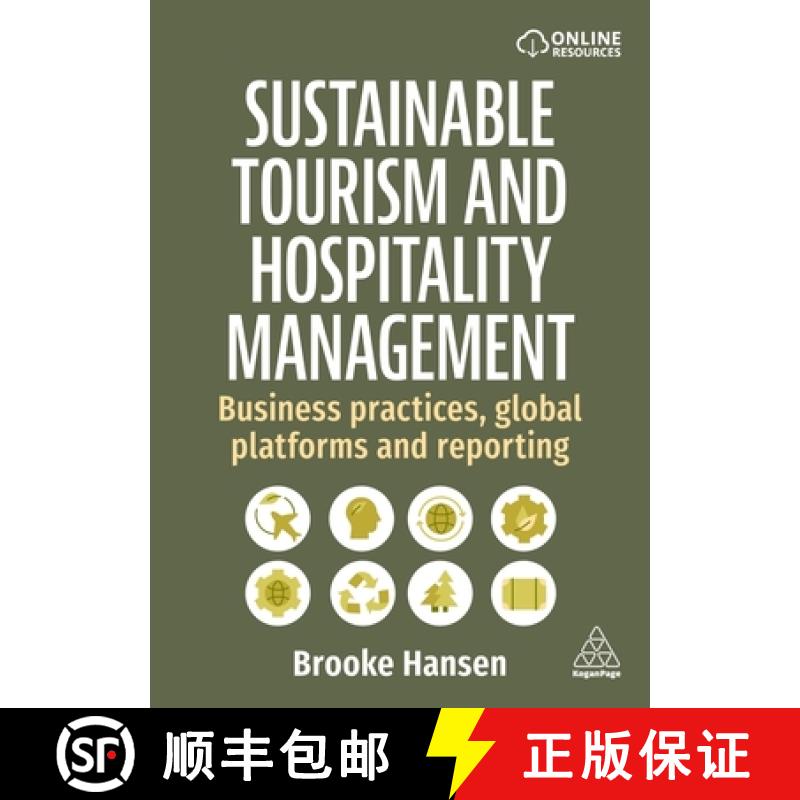 预订 Sustainable Tourism and Hospitality Management - Real-World Applications for Responsible Develop... [9781398620438]