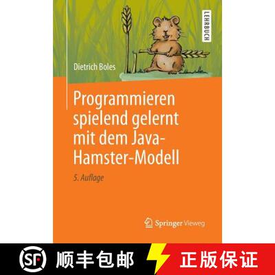 【3-4周达】Programmieren spielend gelernt mit dem Java-Hamster-Modell (5., überarb. u. erw Aufl. 2013) [9783834806406]