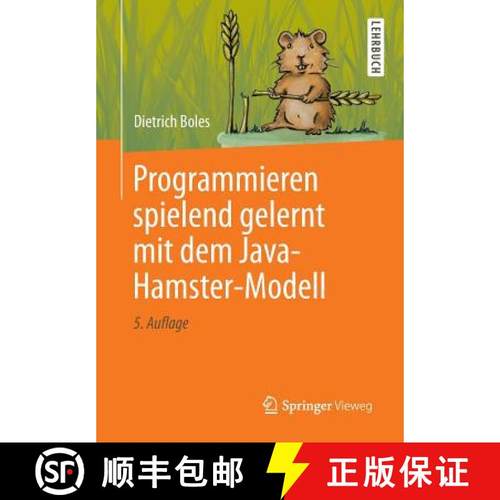 【3-4周达】Programmieren Spielend Gelernt Mit Dem Java-Hamster-Modell [9783834806406]
