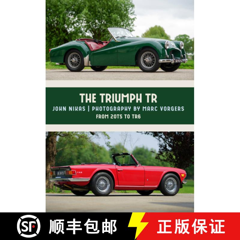 【2-3周达】The Triumph Tr: From 20ts to TR6 [9781445673820]