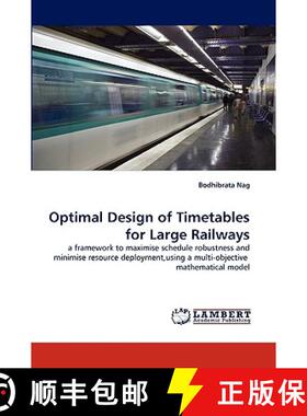 【3-4周达】Optimal Design of Timetables for Large Railways [9783838338491]