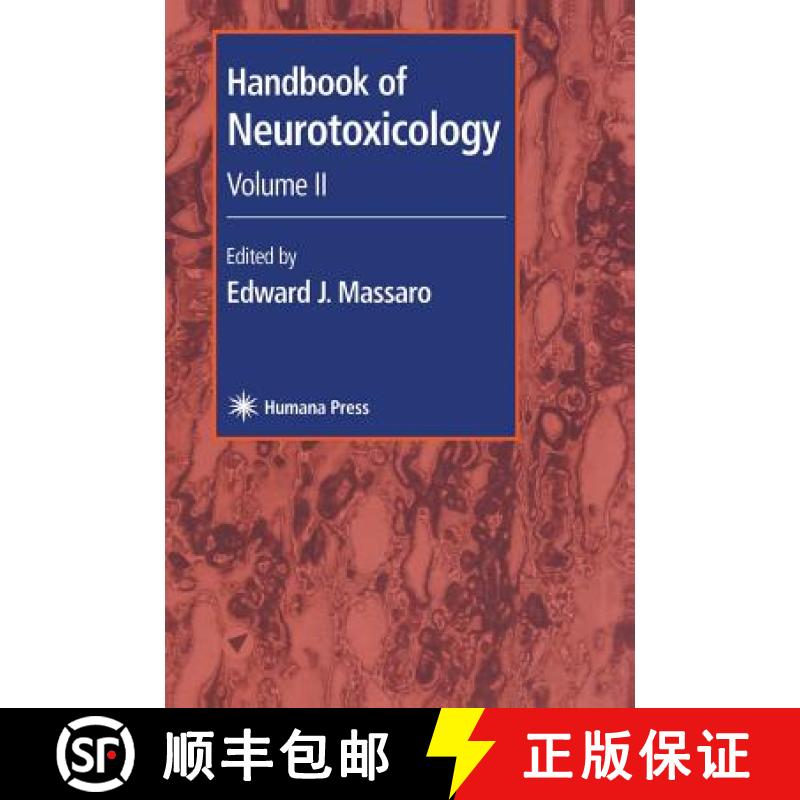 【3-4周达】Handbook of Neurotoxicology: Volume II - Handbook of Neurotoxicology Developmental Neuroto... [9780896037960]