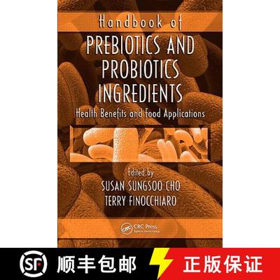 【3-4周达】Handbook of Prebiotics and Probiotics Ingredients : Health Benefits and Food Applications [9781420062137]