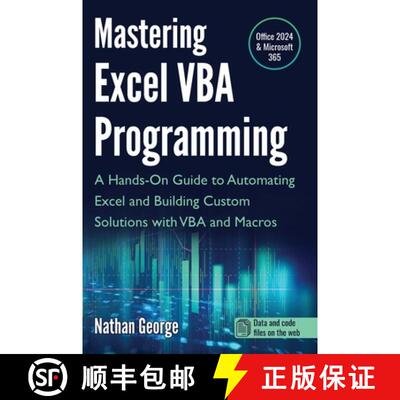 【3-4周达】Mastering Excel VBA Programming: A Hands-On Guide to Automating Excel and Building Custom ... [9781915476159]