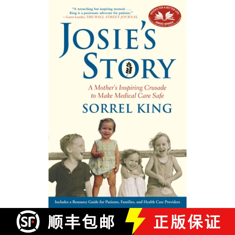 【3-4周达】Josie's Story: A Mother's Inspiring Crusade to Make Medical Care Safe [9780802145048]