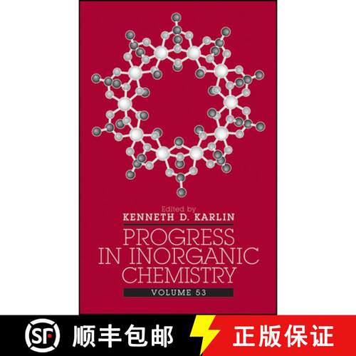 【3-4周达】精装 Progress In Inorganic Chemistry, Volume 53 [Wiley化学化工] [9780471463702]