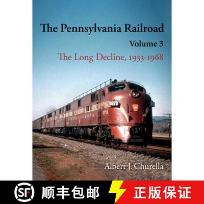 【3-4周达】精装 The Pennsylvania Railroad: The Long Decline, 1933-1968 [9780253069474]
