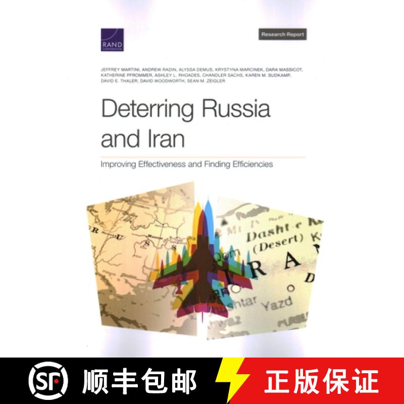 【2-3周达】Deterring Russia and Iran: Improving Effectiveness and Finding Efficiencies [9781977411853]