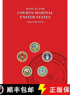 【3-4周达】Manual for Courts-Martial, United States 2016 edition [9781598048780]