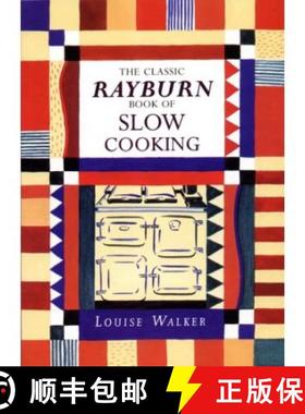 【3-4周达】Classic Rayburn Book of Slow Cooking [9781899791170]