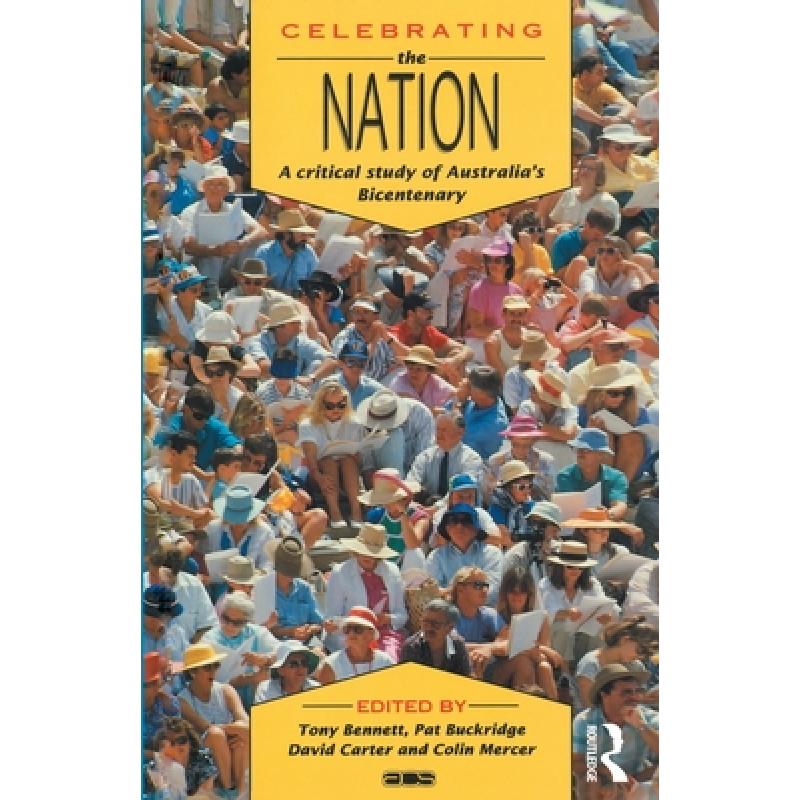 预订 celebrating the nation: a critical s. [9781863732130]