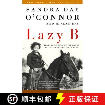 【3-4周达】Lazy B: Growing up on a Cattle Ranch in the American Southwest [9780812966732]
