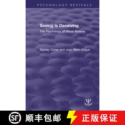 【3-4周达】Seeing Is Deceiving: The Psychology of Visual Illusions [9780367506612]