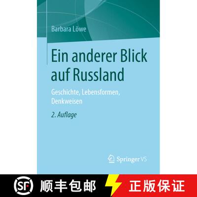 【3-4周达】Ein anderer Blick auf Russland : Geschichte, Lebensformen, Denkweisen (2., überarbeitete ... [9783658299408]