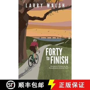 Forty 9781647046156 Trail 4周达 the Finish Bike Cycling TransAmerica Victory