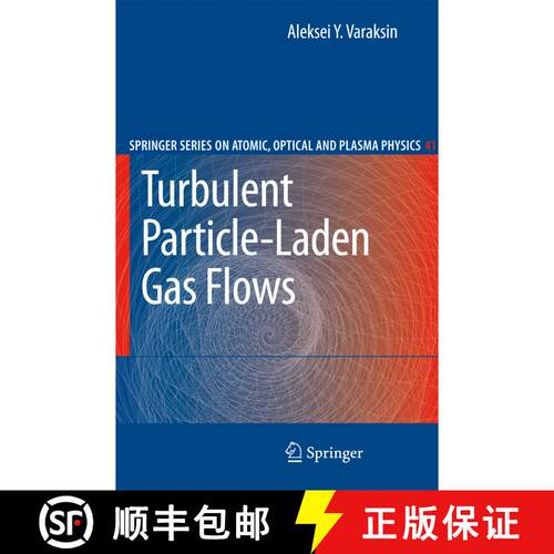 【3-4周达】精装 Turbulent Particle-Laden Gas Flows [9783540680536]