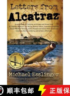 预订 Letters from Alcatraz: A Collection of Letters, Interviews, and Views from James Whitey Bulger, ... [9780970461445]