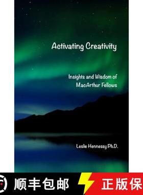 【3-4周达】Activating Creativity: Insights and Wisdom of MacArthur Fellows [9781365650024]