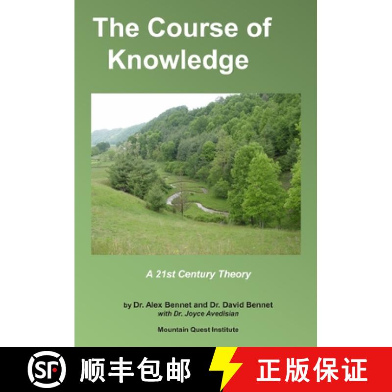 【3-4周达】The Course of Knowledge: A 21st Century Theory [9781949829242]