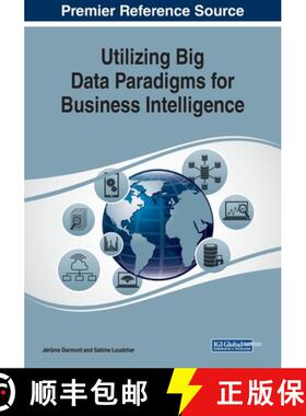 【3-4周达】Utilizing Big Data Paradigms for Business Intelligence [9781522588139]
