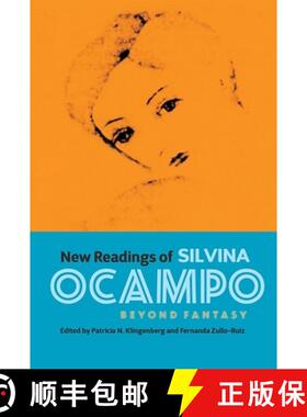 【3-4周达】New Readings of Silvina Ocampo - Beyond Fantasy: Beyond Fantasy [9781855663084]